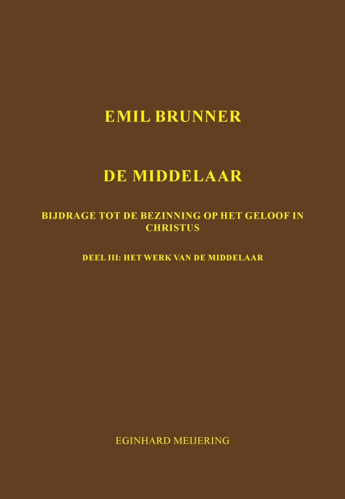 Emil Brunner De Middelaar