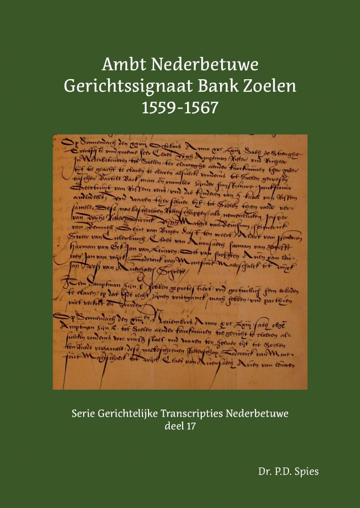 Ambt Nederbetuwe Gerichtssignaat Bank Zoelen 1559-1567