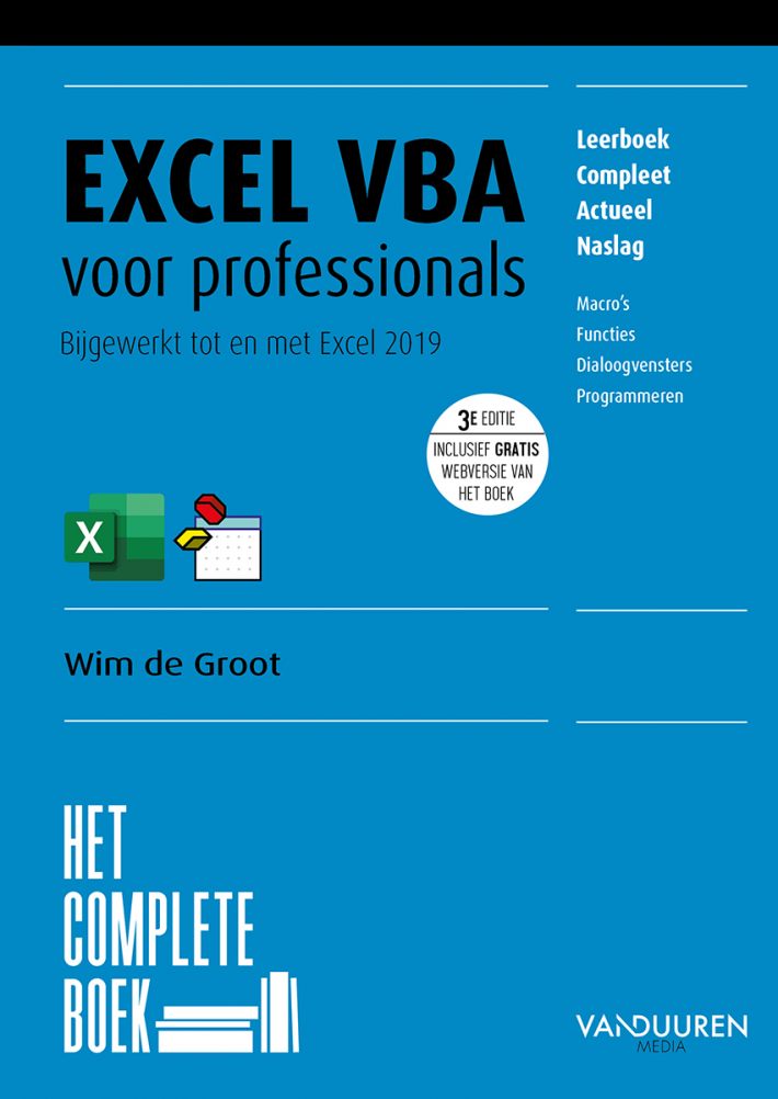 Het Complete Boek: Excel VBA voor professionals, 3e editie