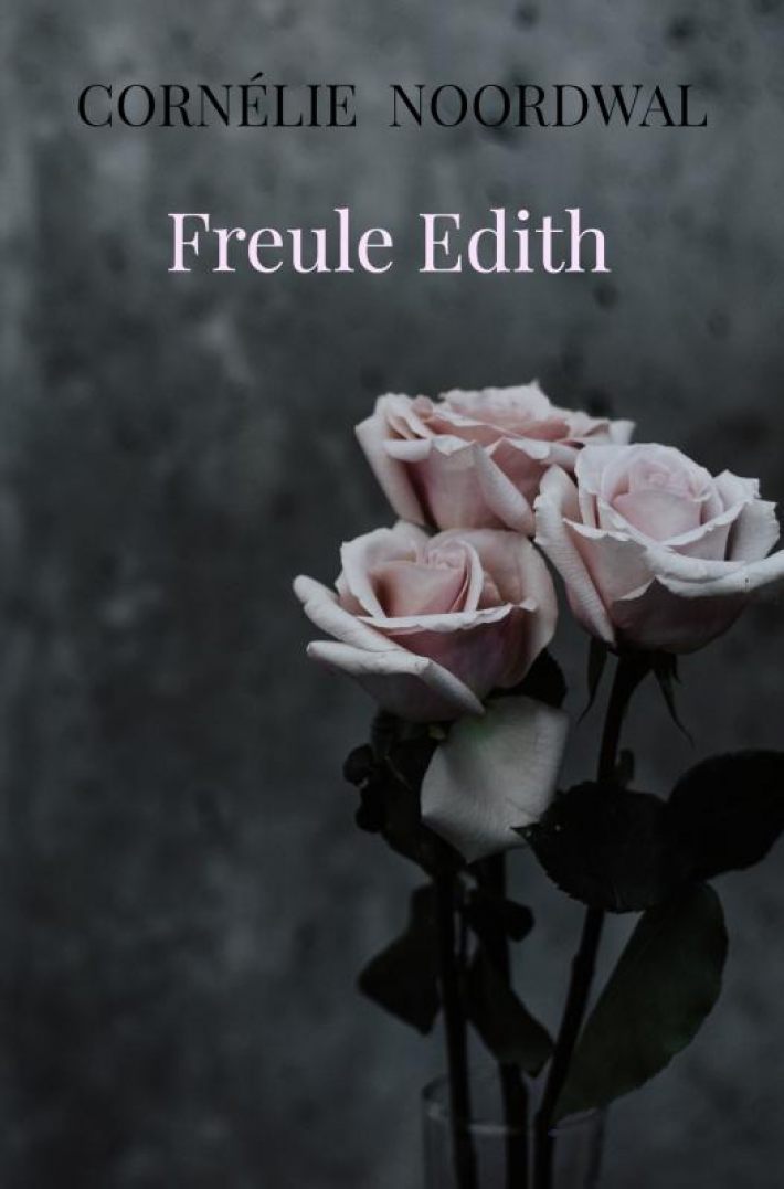 Freule Edith
