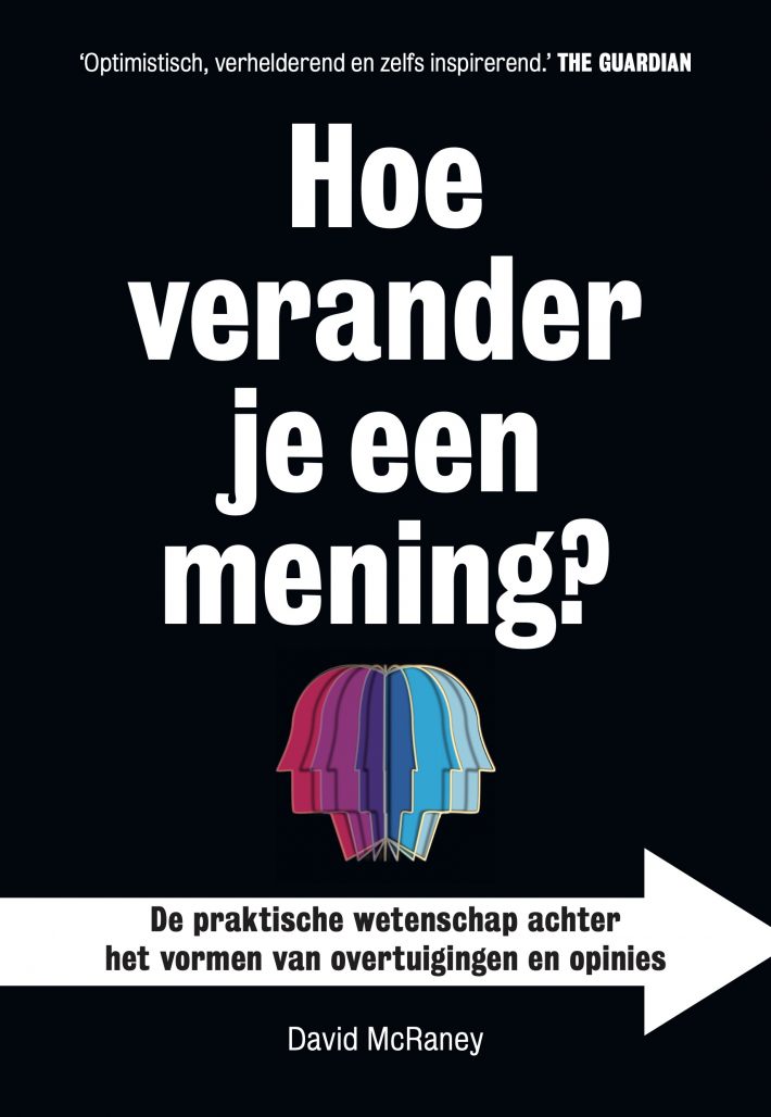 Hoe verander je een mening? • Hoe verander je een mening?