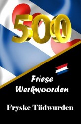 500 Friese Werkwoorden | 500 Fryske Tiidwurden