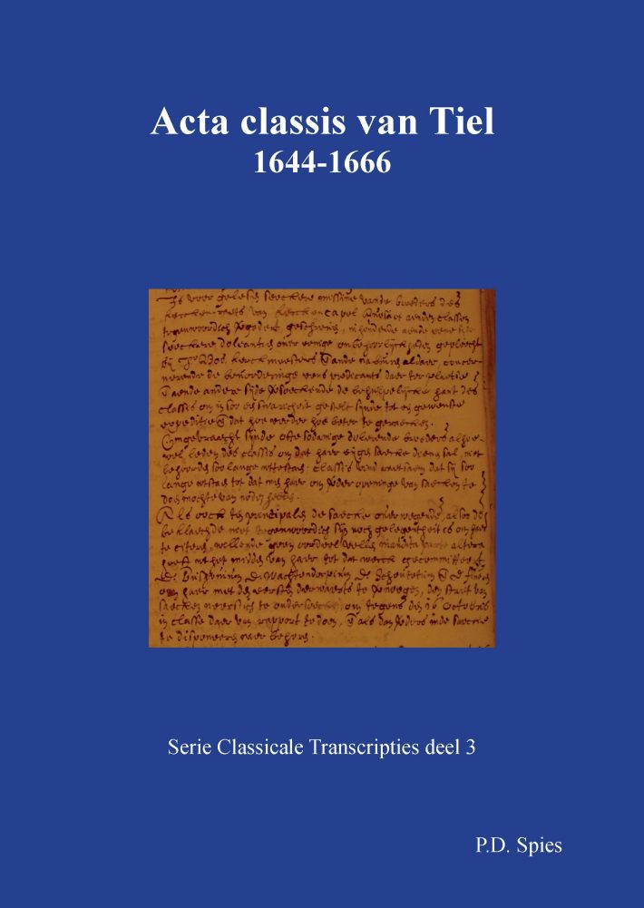 Acta classis van Tiel 1644-1666