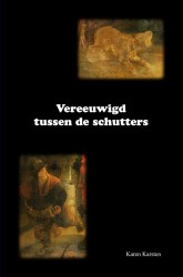 Vereeuwigd tussen de schutters