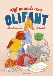 Vijf mama's voor OliFant