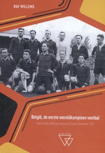 België, de eerste wereldkampioen voetbal