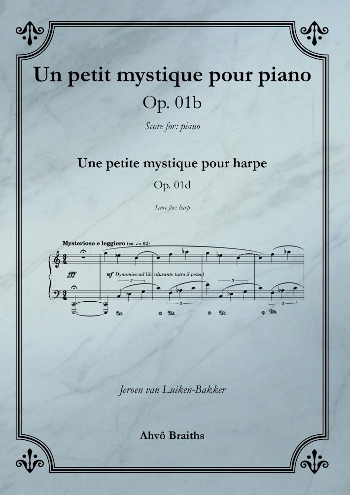 Op. 1b Un petit mystique pour piano