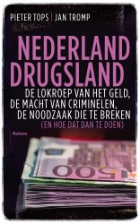 Nederland drugsland • Nederland drugsland