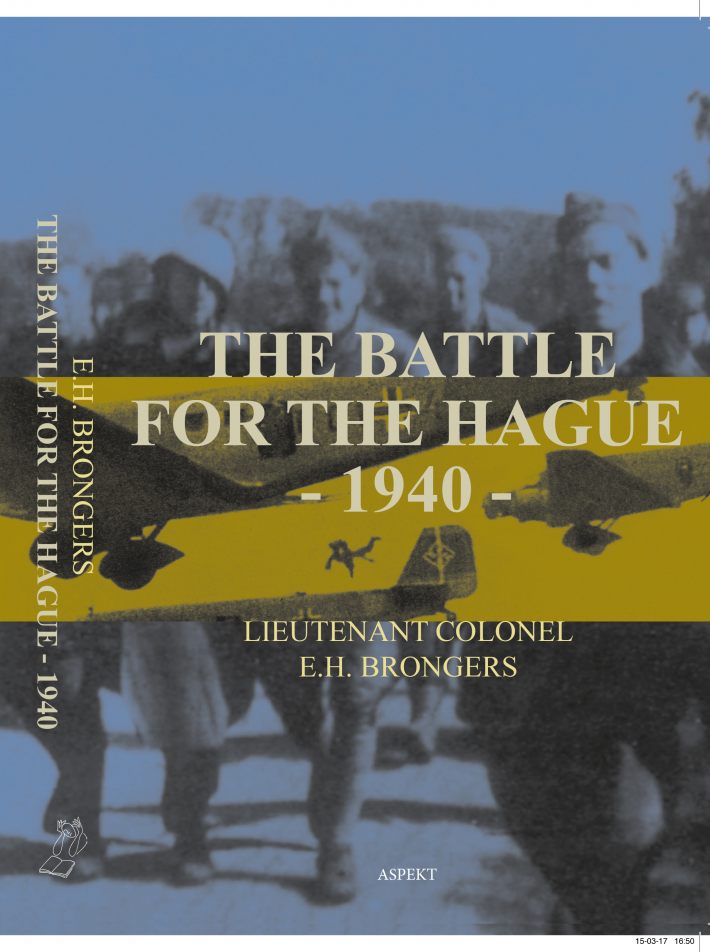 The battle for The Hague – 1940