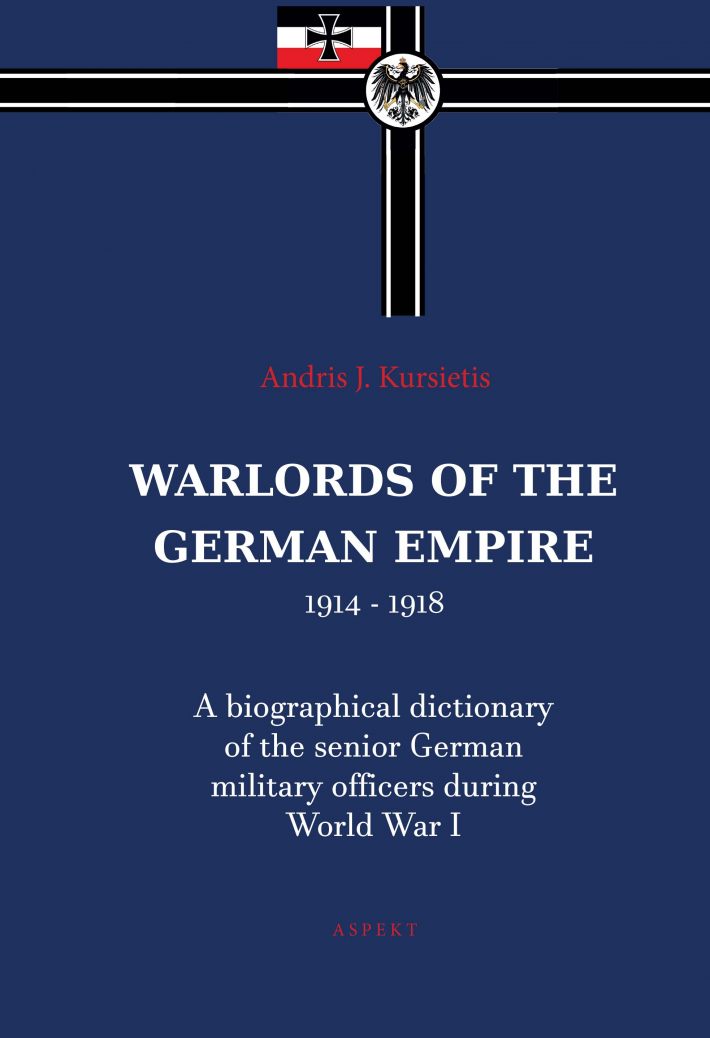 Warlords of the German Empire 1914-1918