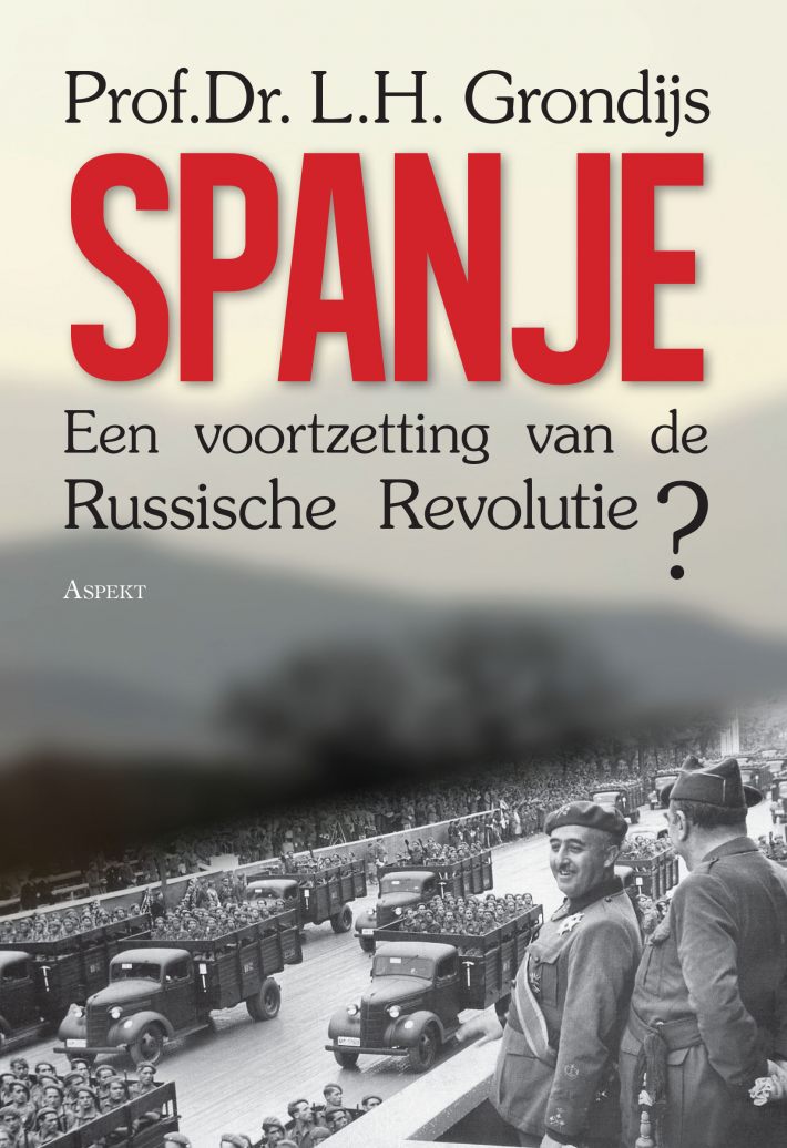 Spanje, een voortzetting van de Russische Revolutie?