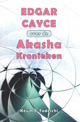 Edgar Cayce over de Akasha Kronieken