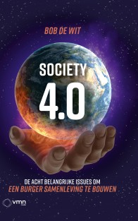 Combinatiepakket Society 4.0, Democratie 4.0 en Regio 4.0 • Society 4.0