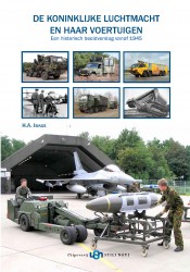 De Koninklijke Luchtmacht en haar voertuigen