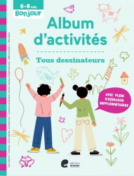 Tous dessinateurs 6+