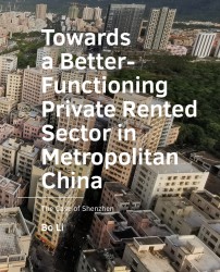 Towards a Better-Functioning Private Rented Sector in ­Metropolitan China