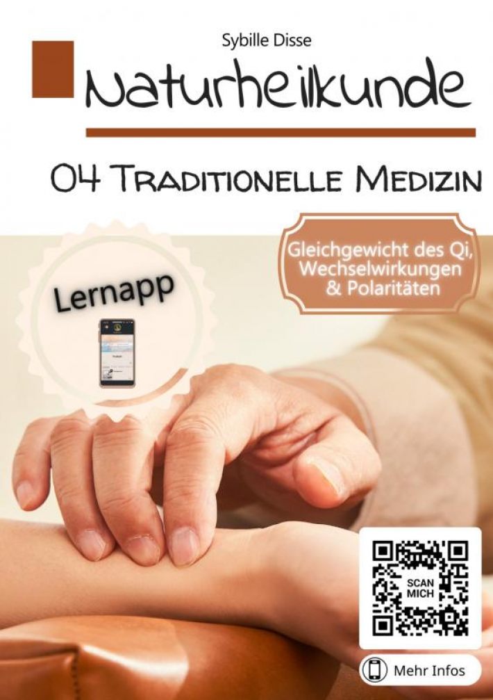 Naturheilkunde Band 04: Traditionelle chinesische Medizin (TCM)