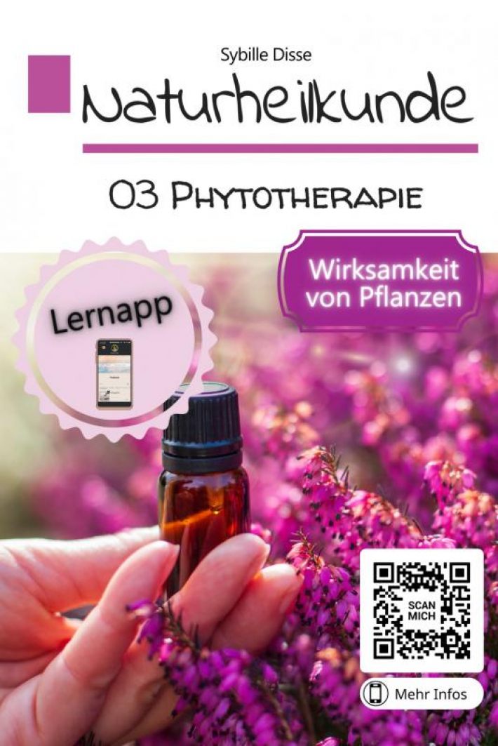 Naturheilkunde Band 03: Phytotherapie