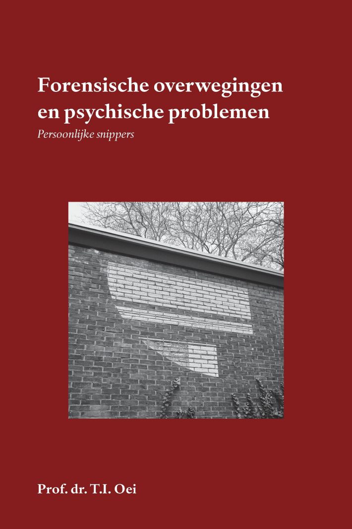 Forensische overwegingen en psychische problemen