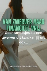 Van zwerver naar financieel vrij