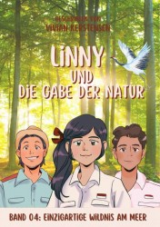 Linny-Reihe Band 04: Linny und die Gabe der Natur