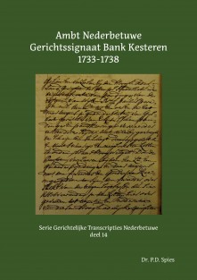 Ambt Nederbetuwe Gerichtssignaat Bank Kesteren 1733-1738