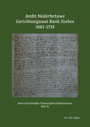 Ambt Nederbetuwe Gerichtssignaat Bank Zoelen 1661-1733
