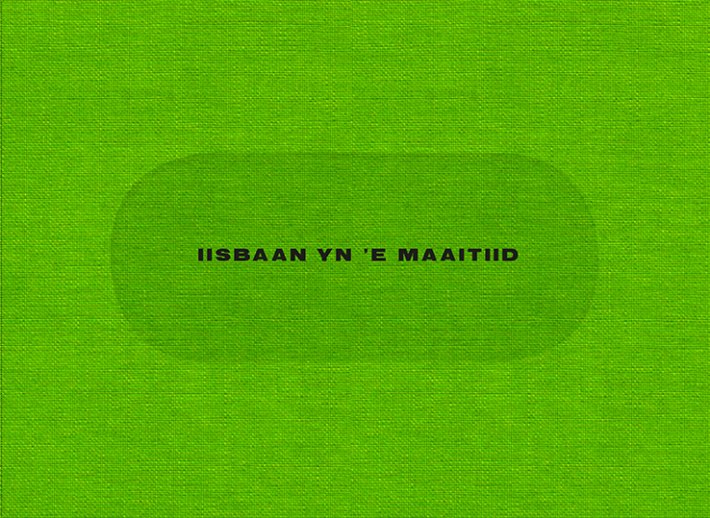 IIsbaan yn 'e maaitiid