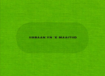 IIsbaan yn 'e maaitiid