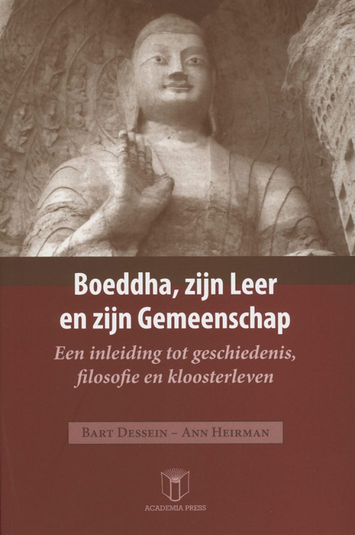 Boeddha, zijn leer en zijn gemeenschap
