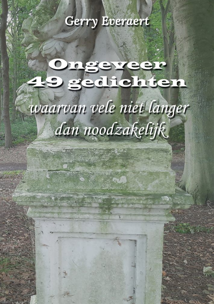 Ongeveer 49 gedichten, waarvan vele niet langer dan noodzakelijk