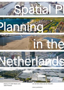Spatial Planning in the Netherlands