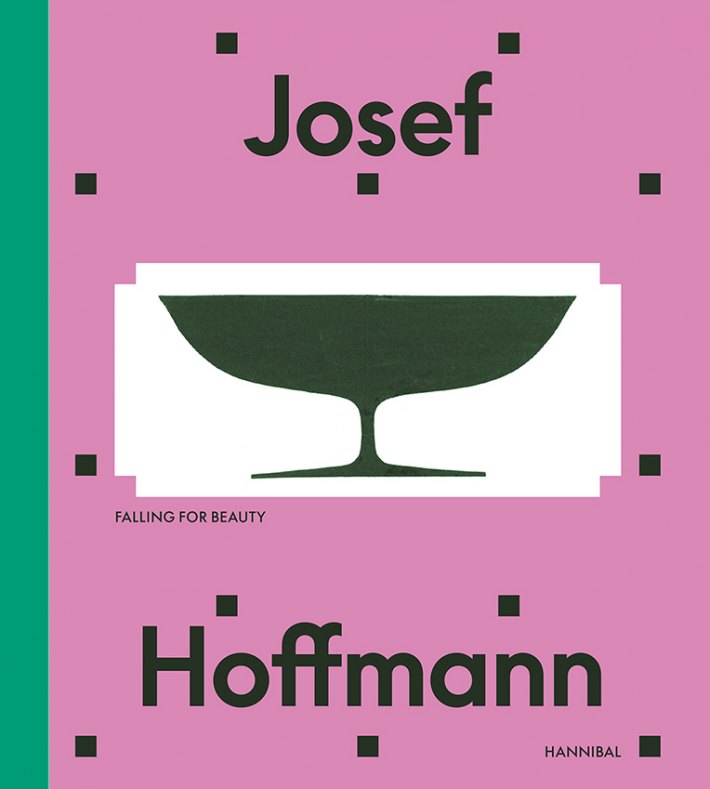 Josef Hoffmann – Beyond beauty and modernity