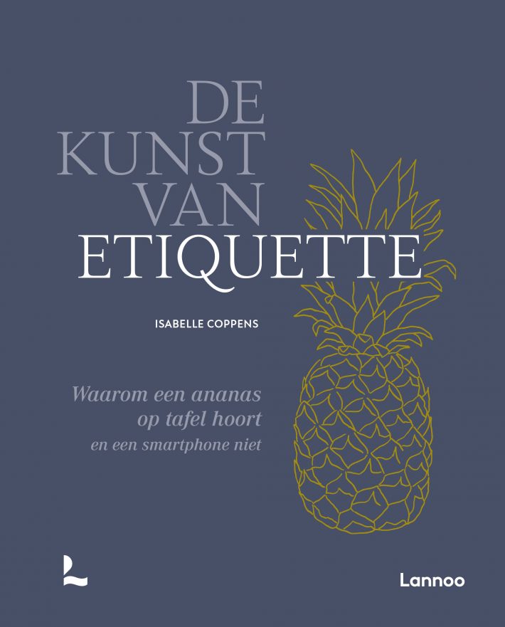 De kunst van etiquette • De kunst van etiquette