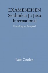 HANDLEIDING & EXAMENEISEN Seishinkai Ju Jitsu International