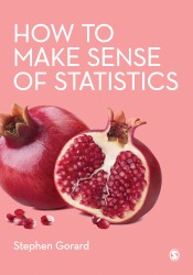 How to Make Sense of Statistics • How to Make Sense of Statistics