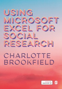 Using Microsoft Excel for Social Research • Using Microsoft Excel for Social Research