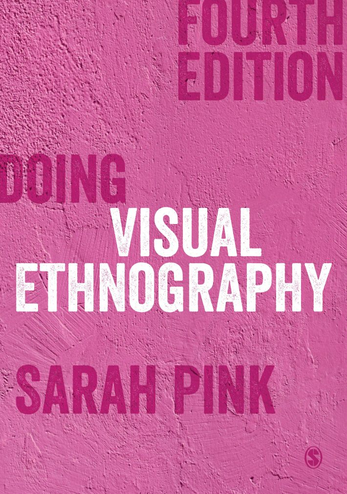 Doing Visual Ethnography • Doing Visual Ethnography