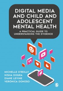 Digital Media and Child and Adolescent Mental Health • Digital Media and Child and Adolescent Mental Health