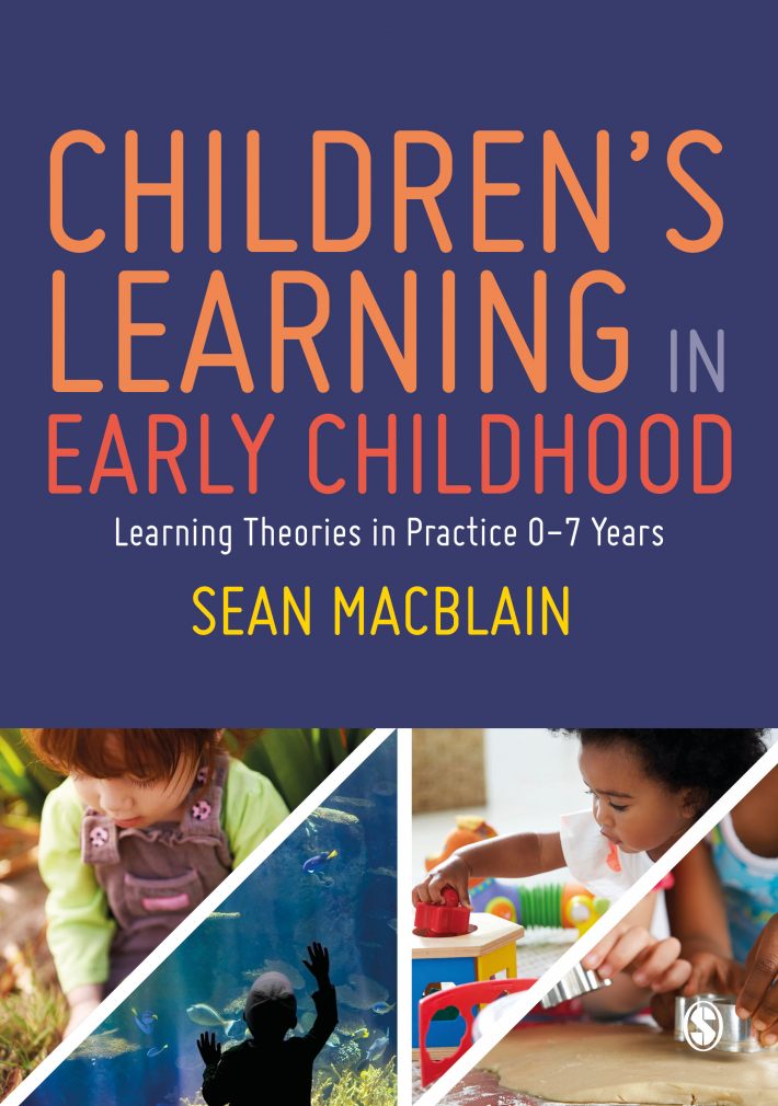 Children's Learning in Early Childhood • Children s Learning in Early Childhood