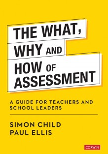 The What, Why and How of Assessment • The What, Why and How of Assessment
