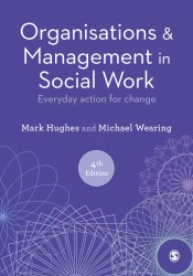 Organisations and Management in Social Work • Organisations and Management in Social Work