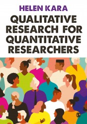 Qualitative Research for Quantitative Researchers • Qualitative Research for Quantitative Researchers
