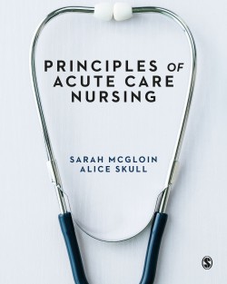 Principles of Acute Care Nursing • Principles of Acute Care Nursing