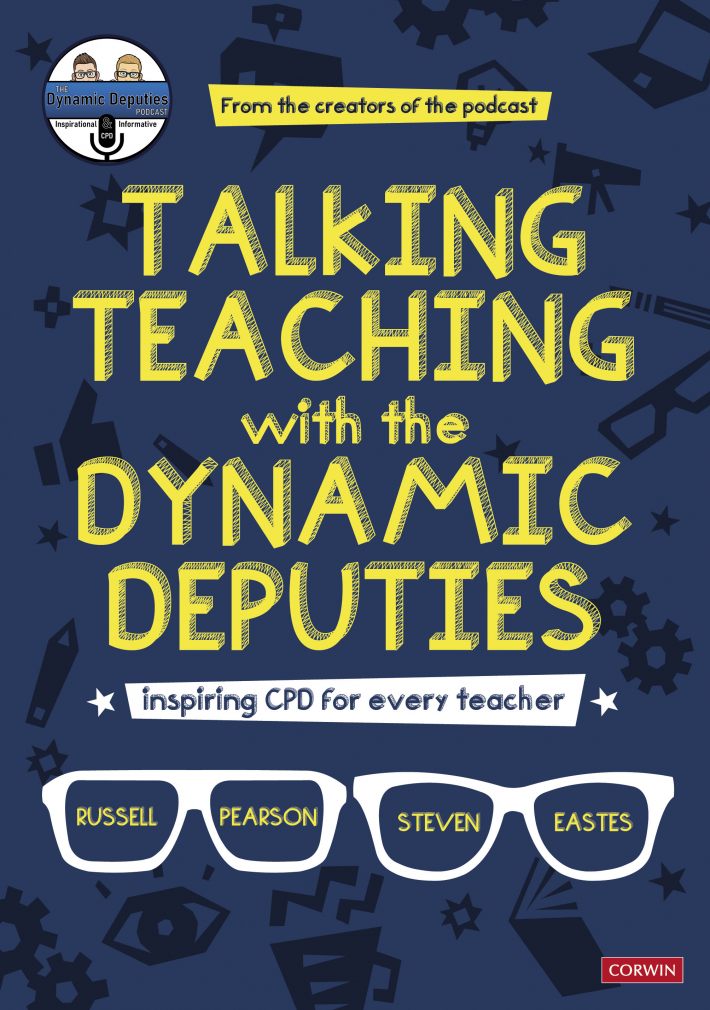 Talking Teaching with the Dynamic Deputies • Talking Teaching with the Dynamic Deputies