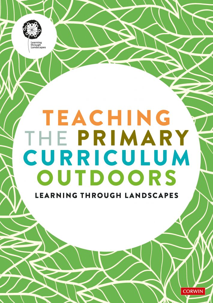 Teaching the Primary Curriculum outdoors • Teaching the Primary Curriculum outdoors