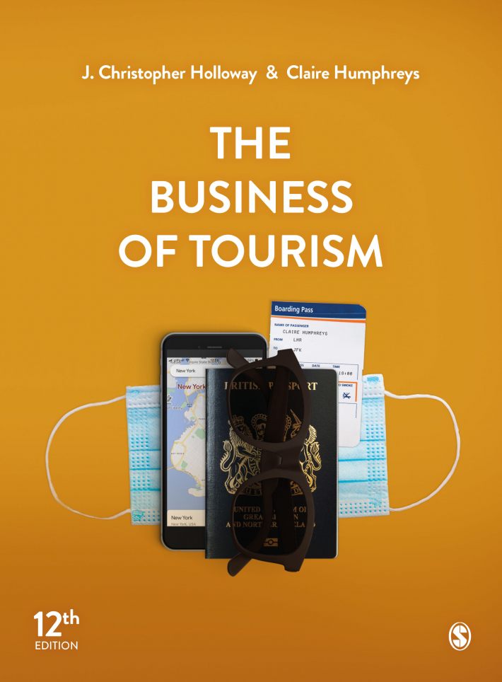 The Business of Tourism • The Business of Tourism