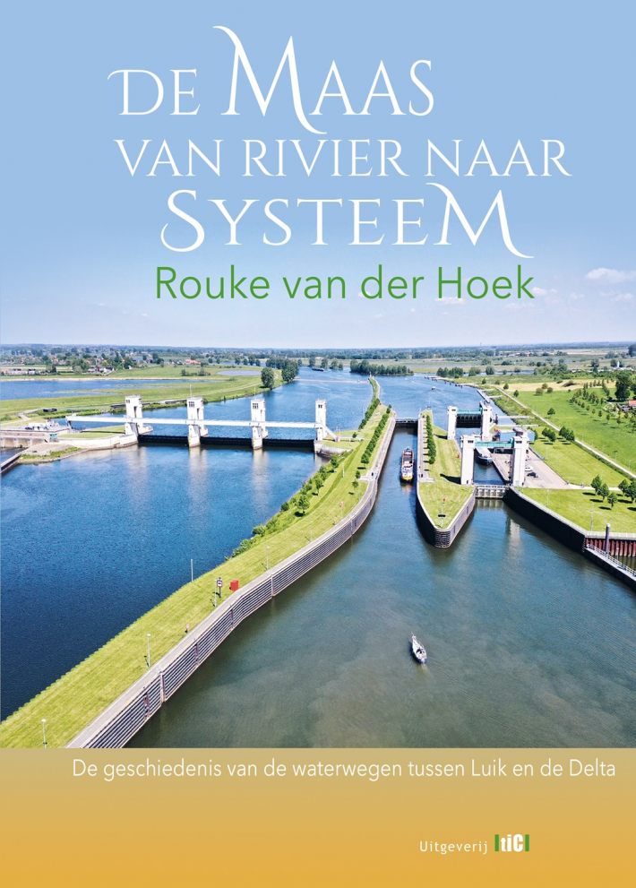 De Maas van rivier naar systeem