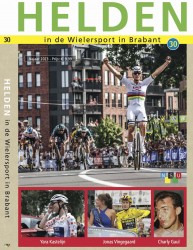 Helden in de wielersport in Brabant