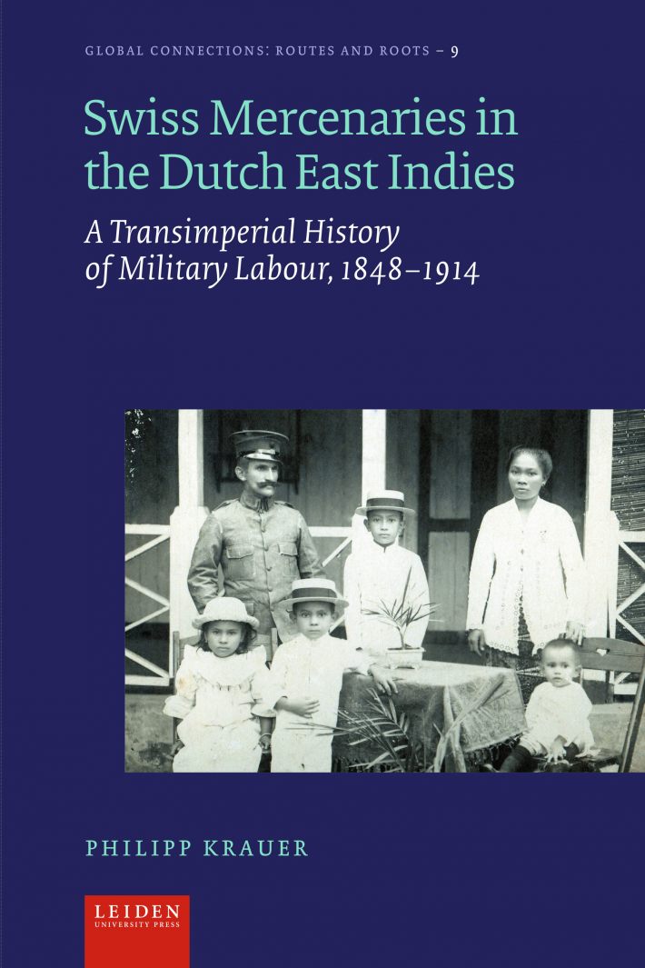 Swiss Mercenaries in the Dutch East Indies • Swiss Mercenaries in the Dutch East Indies